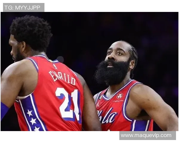 哈登状态急剧下滑76人续约四年16亿计划面临重大考验